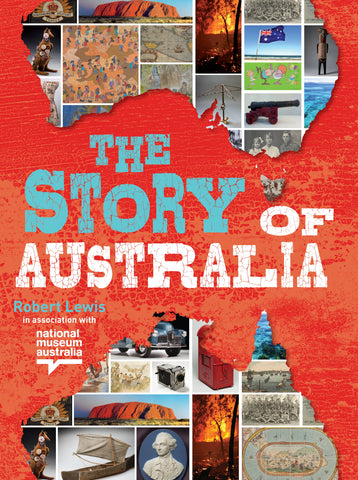 Book cover of 'The Story of Australia' with a collage of images on a red map background.