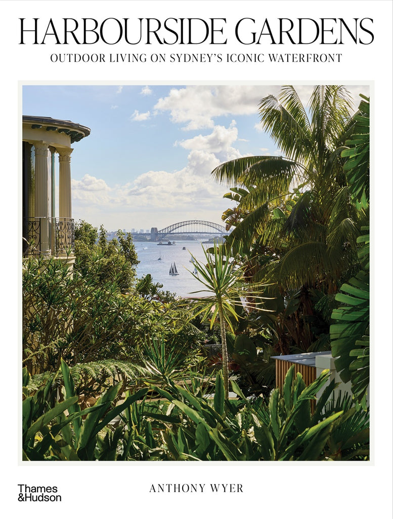 Book cover of 'Harbourside Gardens' with a scenic view of Sydney Harbour from an opulent private garden.