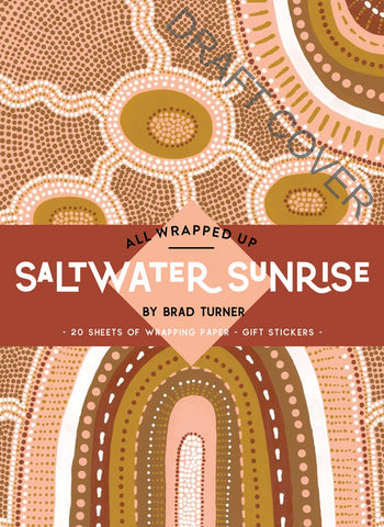A cover image of the 'All Wrapped Up Saltwater Sunrise' book featuring Indigenous Australian artwork wrapping paper designs in orange, yellow, and brown tones.