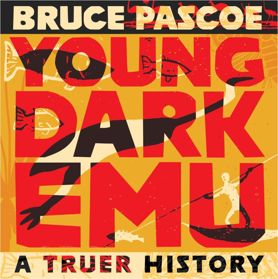Young Dark Emu: A Truer History Paperback