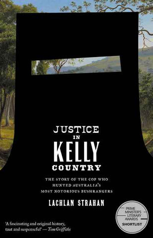 Justice in Kelly Country