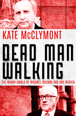 Dead Man Walking The murky world of Michael McGurk and Ron Medich
