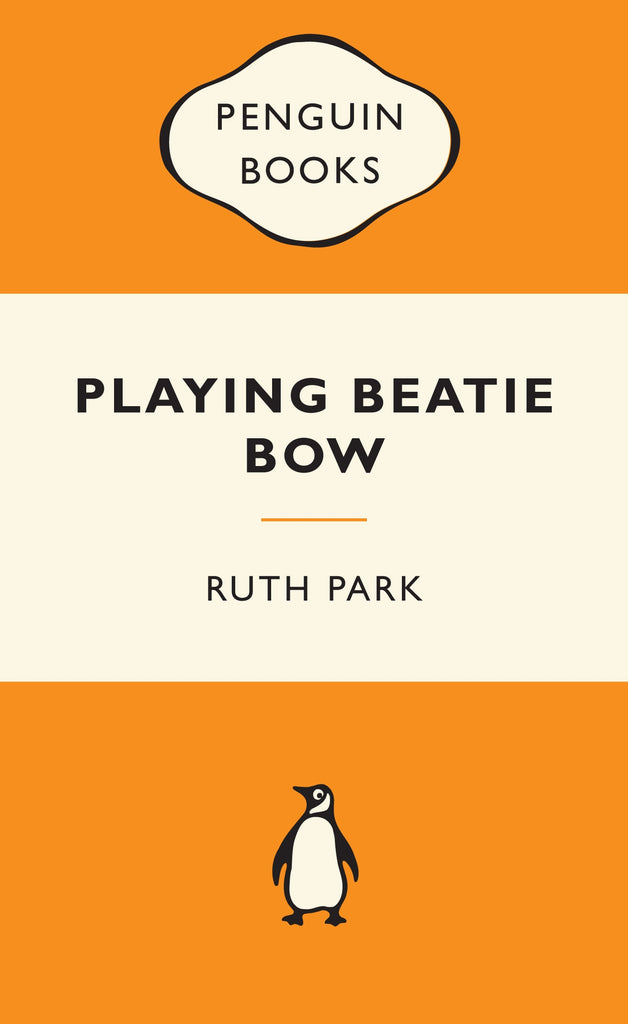 The cover of the book 'Playing Beatie Bow' by Ruth Park, published by Penguin Books. The cover has the classic white and orange Penguin Books design with the title and author's name.