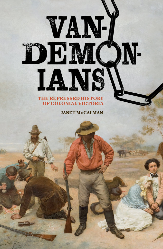 Book cover for 'Vandemonians' featuring an illustration of settlers in colonial Victoria.