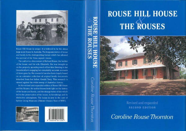 Rouse Hill House and The Rouses: Revised Edition