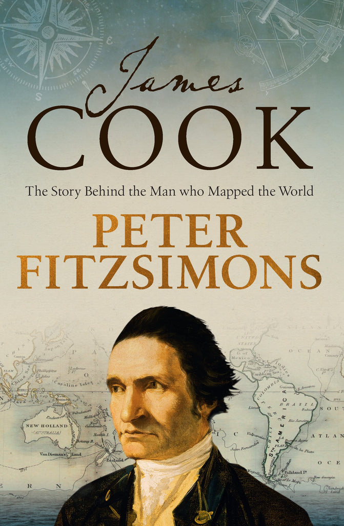 The cover of the book 'James Cook: The story behind the man who mapped the world' by Peter FitzSimons, featuring an image of Captain James Cook.