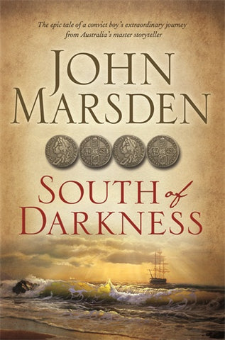 A book cover of 'South of Darkness' by John Marsden featuring a tallship on a stormy sea.