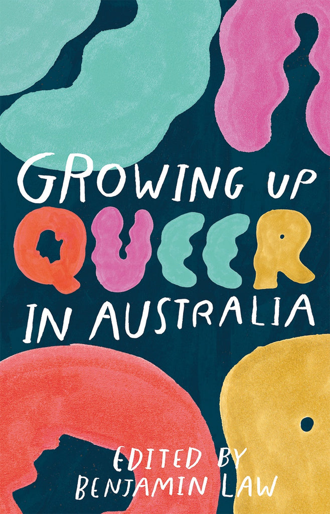 Book cover of 'Growing Up Queer in Australia' featuring abstract colorful artwork and the title text.