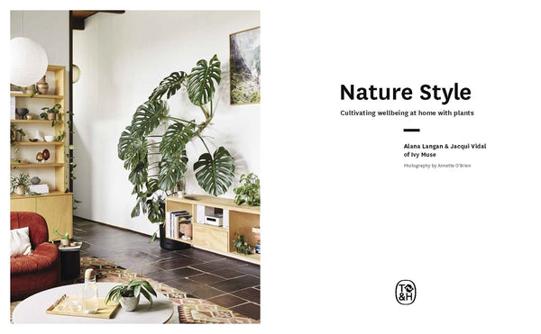 Nature Style: Cultivating Wellbeing at Home with Plants