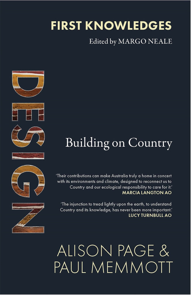 Book cover for 'Design: Building on Country' featuring Indigenous artwotk within the titlle text.