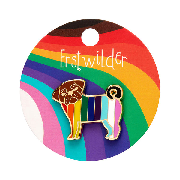 Erstwilder Pebbles the Progressive Pug Enamel Pin