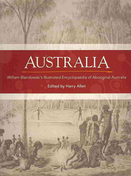 Australia: William Blandowski's illustrated encyclopaedia of