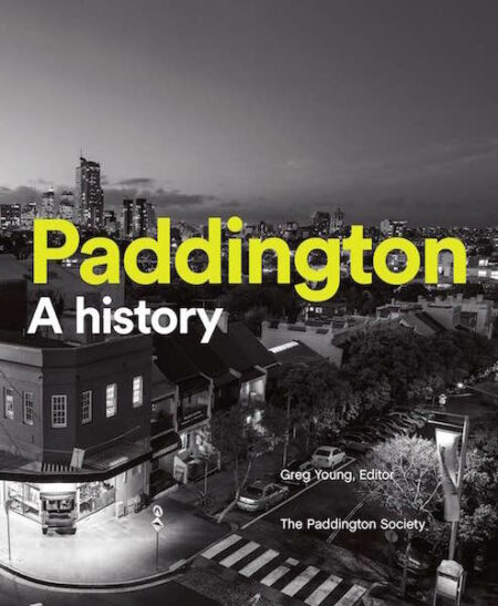 Book cover of 'Paddington: A history' with a black and white cityscape background.
