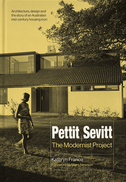 Pettit & Sevitt: The Modernist Project