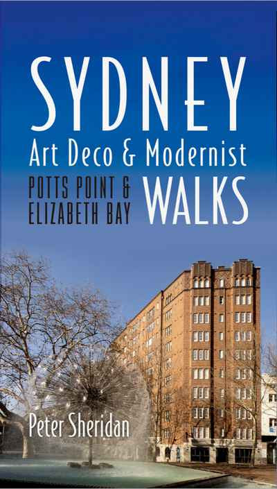 Sydney Art Deco & Modernist Walks 2nd Edition
