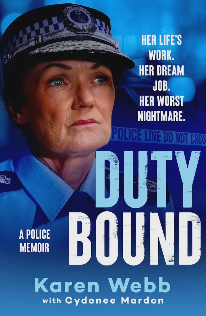 Duty Bound: A police memoir