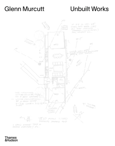 Cover of the book 'Glenn Murcutt: Unbuilt Works' featuring architectural plans and sketches on a white background.