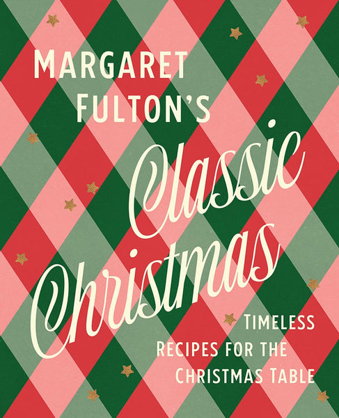 Margaret Fulton's Classic Christmas