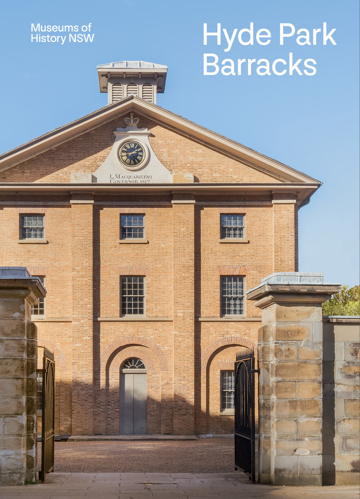 Cover of the 'Hyde Park Barracks' souvenir book featuring an image of the Hyde Park Barracks building in Sydney, Australia.