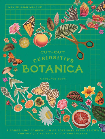 Book cover of 'Cut-Out Curiosities Botanica' with illustrations of plants, flowers, and scissors on a green grid background.