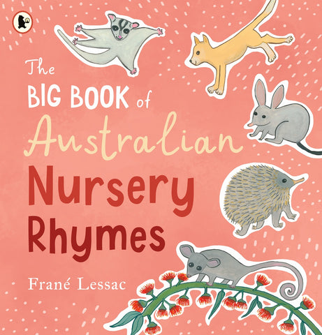 Book cover of 'The Big Book of Australian Nursery Rhymes' with illustrations of animals on a pink background.
