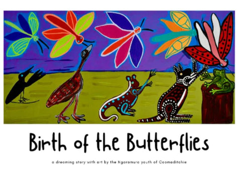Cover of the book 'Birth of the Butterflies' with colourful First Nations artwork featuring butterflies, birds, marsupials and a frog against a colorful background.
