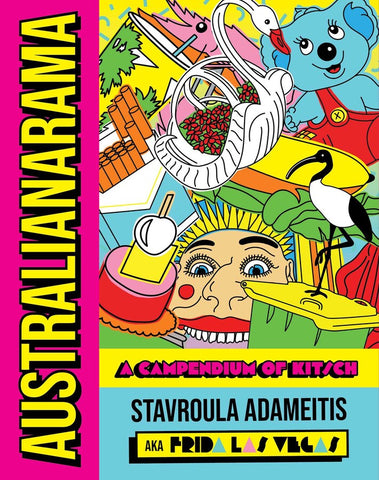 Australianarama: A Campendium of Kitsch