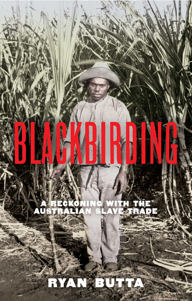 Blackbirding: A reckoning with the Australian slave trade