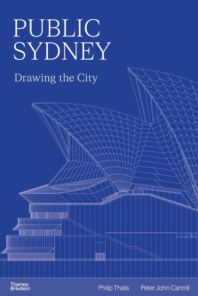 Public Sydney: Drawing the City