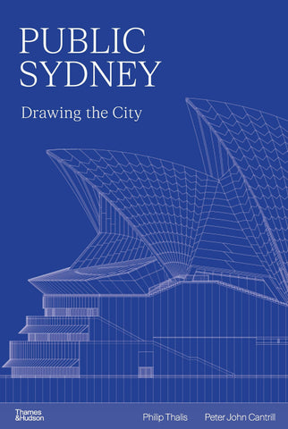 Public Sydney: Drawing the City