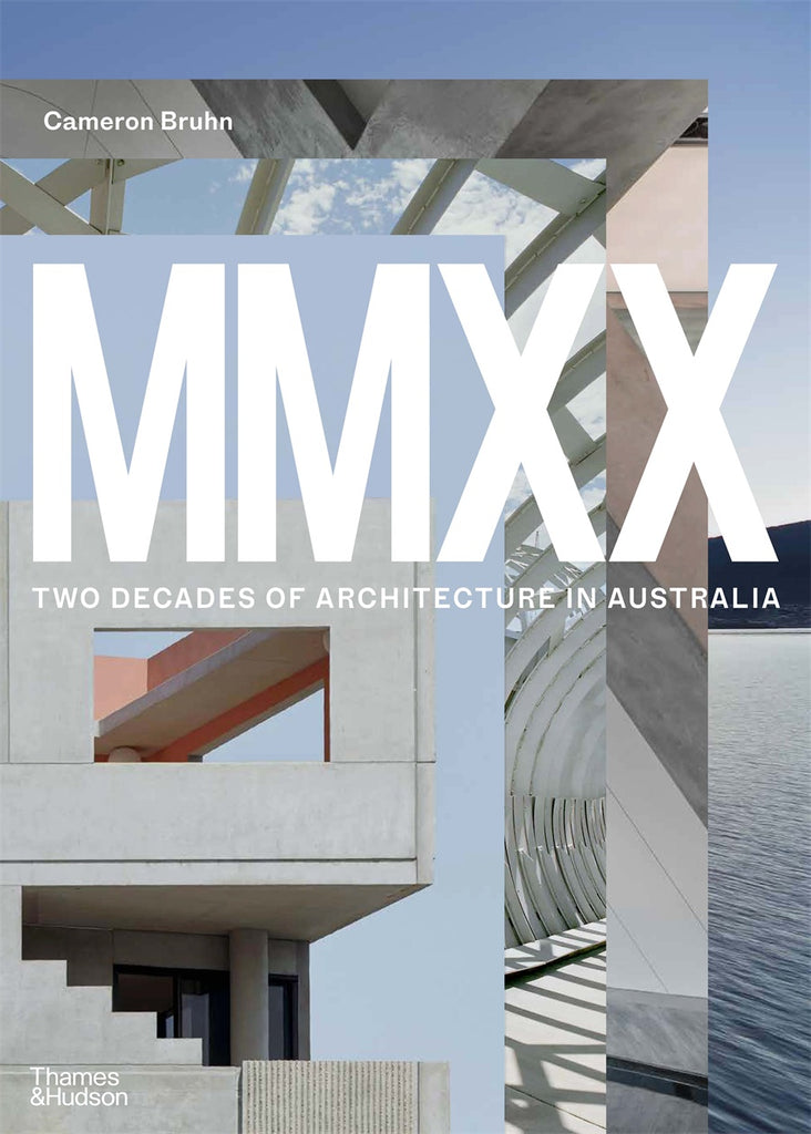MMXX: Two decades of architecture in Australia