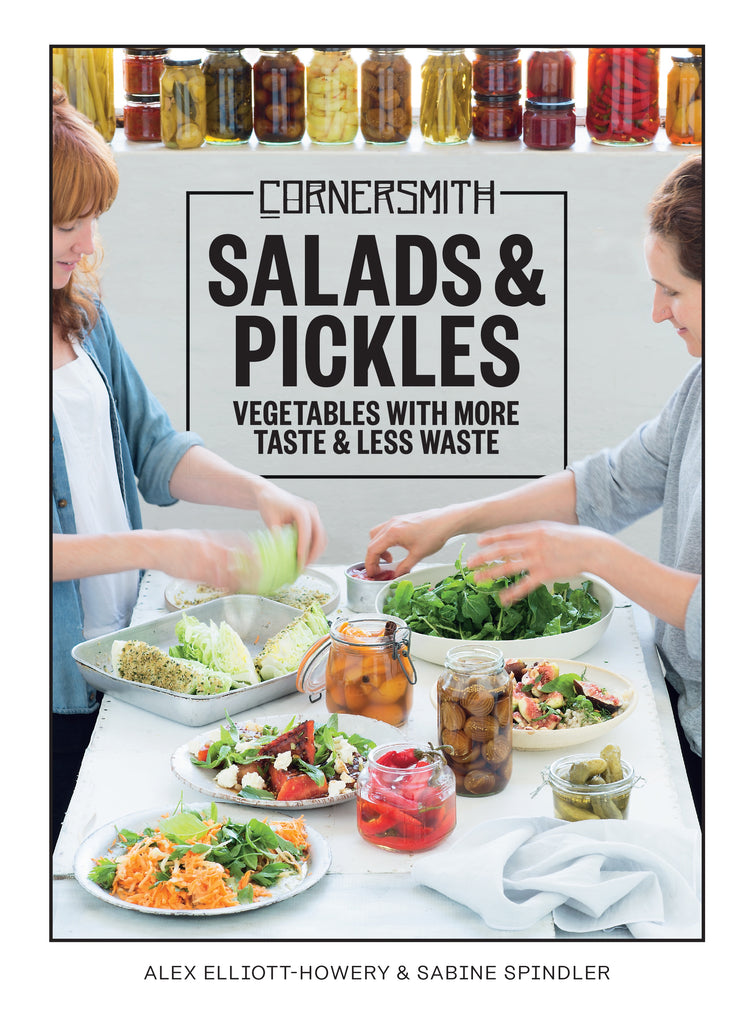 Cornersmith: Salads and Pickles