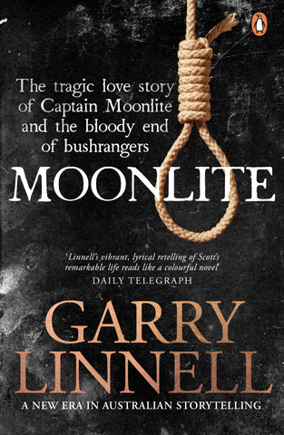 This image features the cover of the book "Moonlite" by Garry Linnell. The cover design is evocative of the dramatic and tragic tale within, depicting a noose hanging against a dark background.