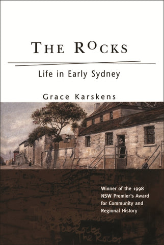 The Rocks: Life in early Sydney