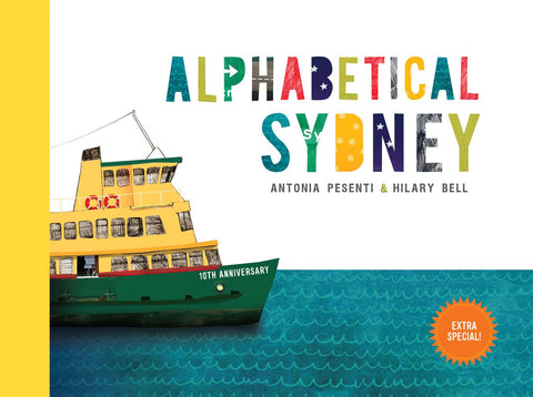 Cover of the book 'Alphabetical Sydney' featuring a colorful illustration of a Sydney ferry on the water with the title text above it.