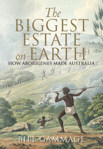 Book cover of 'The Biggest Estate On Earth' featuring an illustration of Aboriginal people on Country