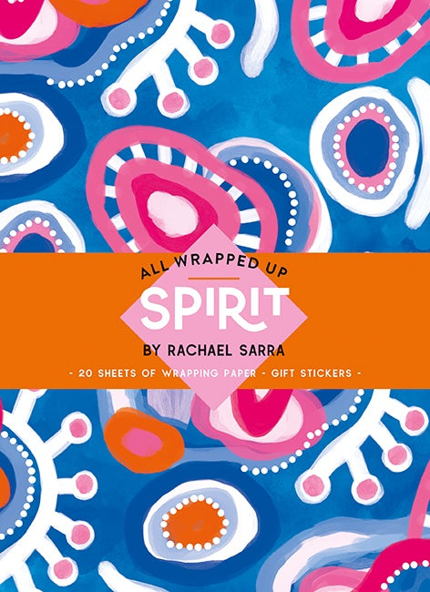 A book cover of 'All Wrapped Up Spirit: Rachael Sarra' featuring a vibrant Indigenous pattern of pinks and blues.