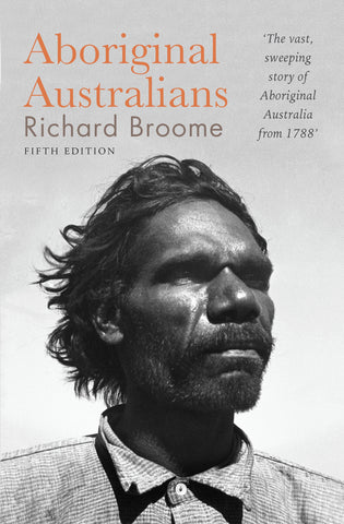 The cover of the book 'Aboriginal Australians' by Richard Broome features a portrait of an Indigenous Australian man.