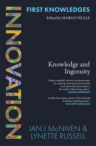 Cover of the book 'Innovation: Knowledge and Ingenuity' featuring a colorful Indigenous design with the title and names of the editors and contributors.
