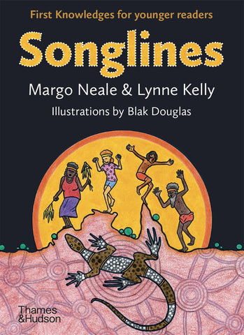 Songlines: First Knowledges for younger readers