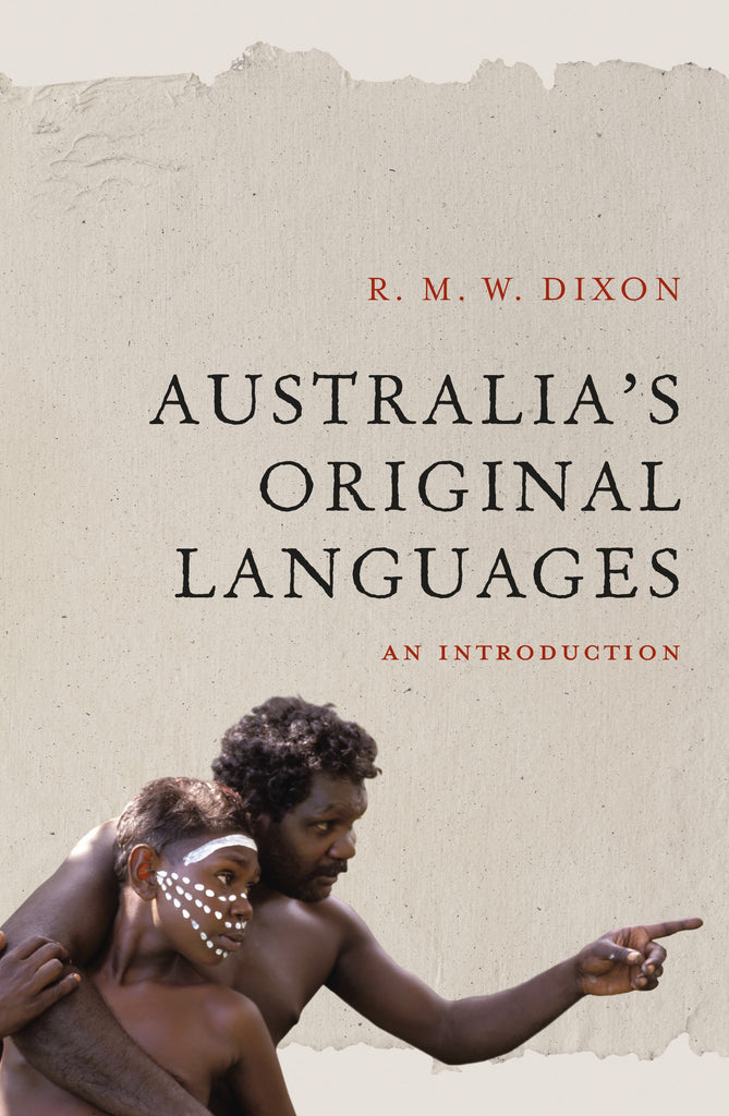 The cover of the book 'Australia's Original Languages: An introduction' shows a photograph of Indigenous Australian people, with the man pointing at something in the distance. The background is textured with a faded written text.