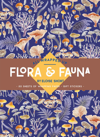 A book cover of 'All Wrapped Up Flora & Fauna: Eloise Short' featuring a vibrant pattern of Australian flora with mushrooms and ferns.