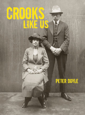 Crooks Like Us - LAST COPIES