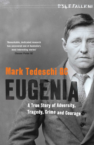 Book cover of 'Eugenia: A True Story of Adversity Tragedy Crime and Courage' featuring a portrait of a person with a serious expression.