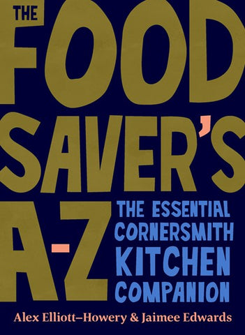 The Food Saver's A-Z - LAST COPY