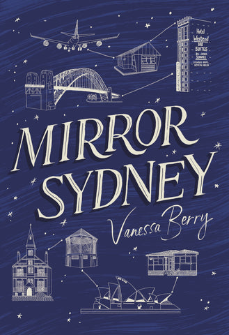 Mirror Sydney: An Atlas of Reflections