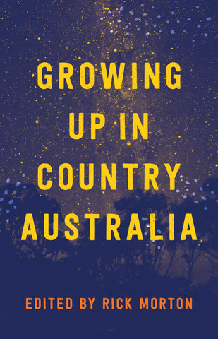 Growing Up In Country Australia