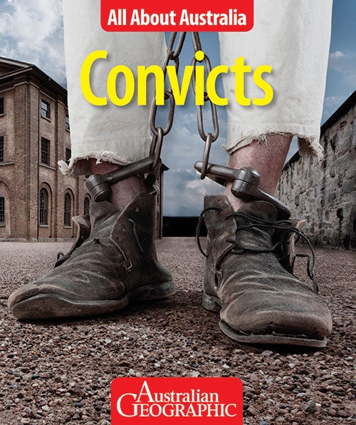 All About Australia: Convicts - LAST COPY