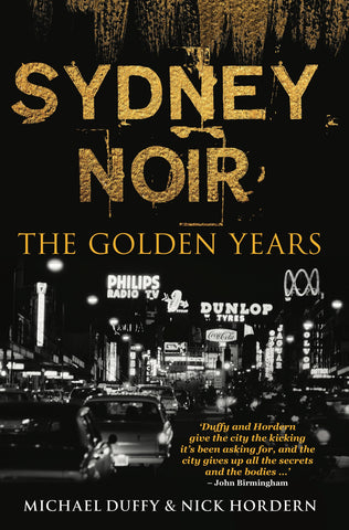 Sydney Noir: The Golden Years - SLIGHT COVER DAMAGE